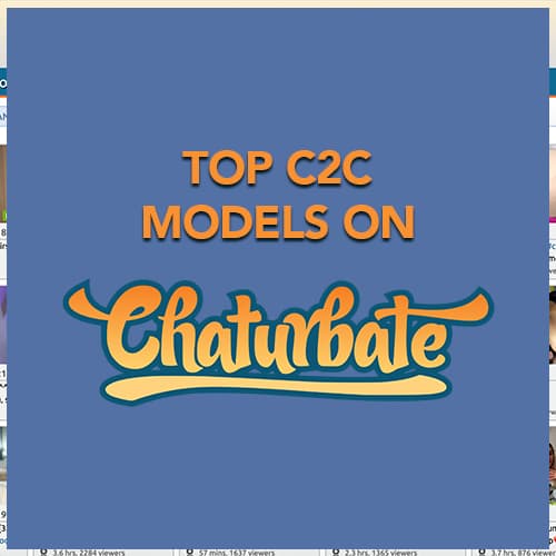 Top Chaturbate C2c Models